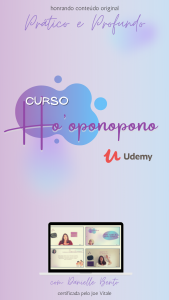 Curso de Ho'oponopono Original com Danielle Bento